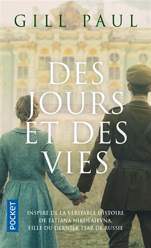 Des jours et des vies - Gill Paul