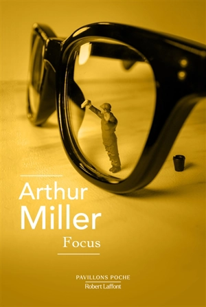 Focus - Arthur Miller