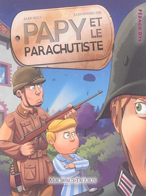 Papy et le parachutiste - Julien Moca