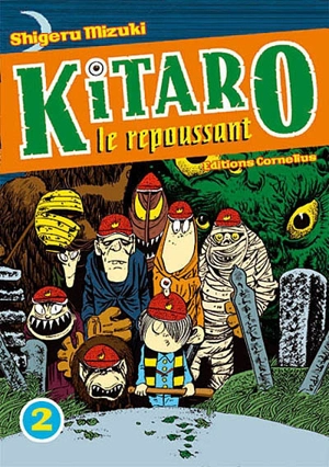 Kitaro le repoussant. Vol. 2 - Shigeru Mizuki