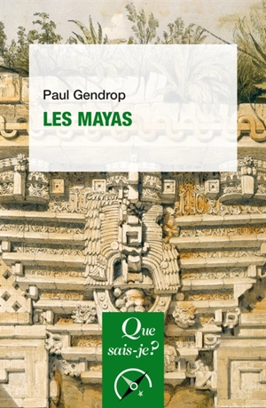 Les Mayas - Paul Gendrop