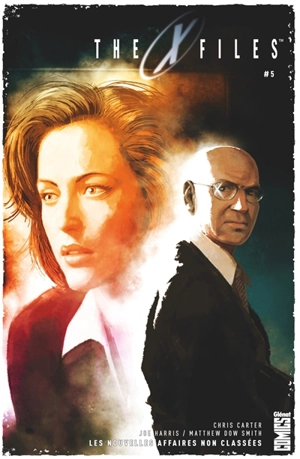 The X-Files : les nouvelles affaires non classées. Vol. 5 - Joe Harris