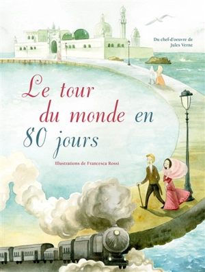 Le tour du monde en 80 jours - Giada Francia
