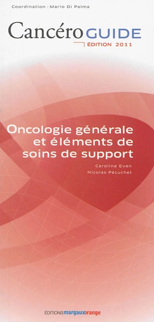 Oncologie générale et éléments de soins de support - Caroline Even