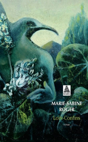 Loin-Confins - Marie-Sabine Roger