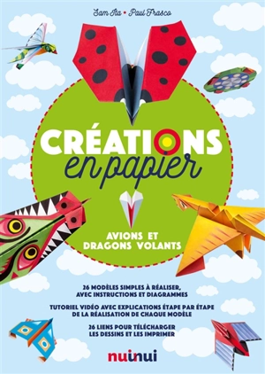 Créations en papier : avions et dragons volants - Sam Ita