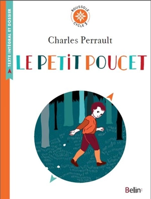 Le Petit Poucet - Charles Perrault