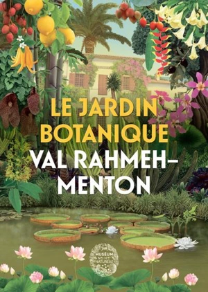 Le jardin botanique Val Rahmeh-Menton - Christophe Joulin