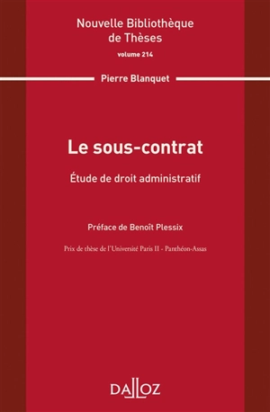 Le sous-contrat : étude de droit administratif - Pierre Blanquet