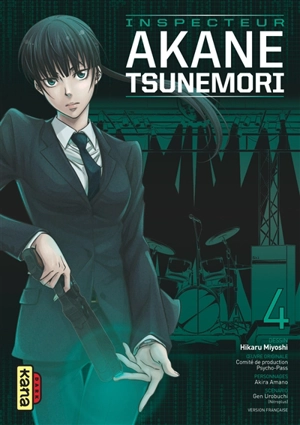 Inspecteur Akane Tsunemori. Vol. 4 - Gen Urobuchi