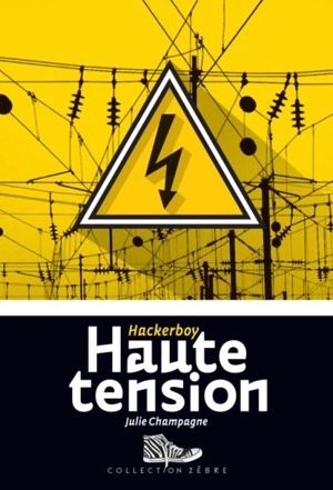 Haute tension - Julie Champagne