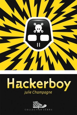 Hackerboy - Julie Champagne