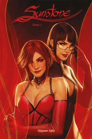 Sunstone. Vol. 1 - Stjepan Sejic