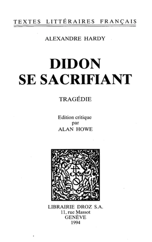 Didon se sacrifiant : tragédie - Alexandre Hardy