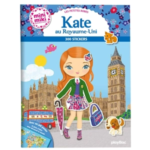 Kate au Royaume-Uni : les petites robes : 300 stickers - Julie Camel