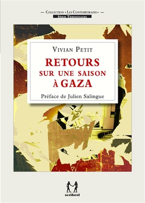 Retours sur une saison à Gaza - Vivian Petit