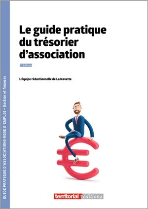 Le guide pratique du trésorier d'association - La Navette