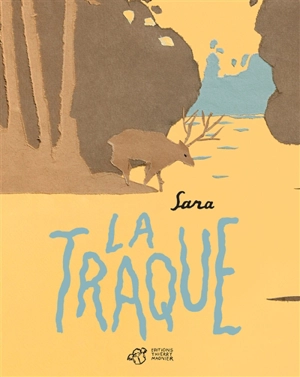 La traque - Sara