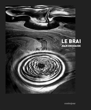 Le Brai - Jean Dieuzaide