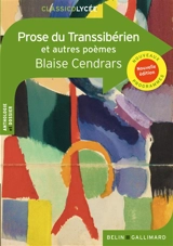 Prose du Transsibérien : et autres poèmes : nouveaux programmes - Blaise Cendrars