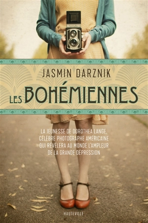 Les Bohémiennes - Jasmin Darznik