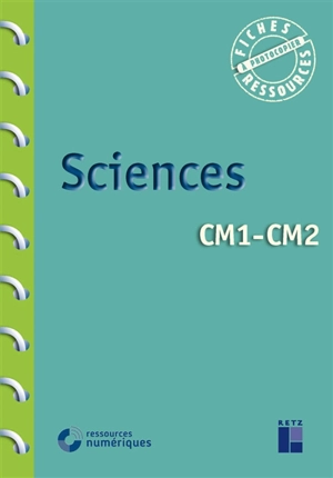 Sciences, CM1, CM2 : programme 2016 - Pascal Chauvel