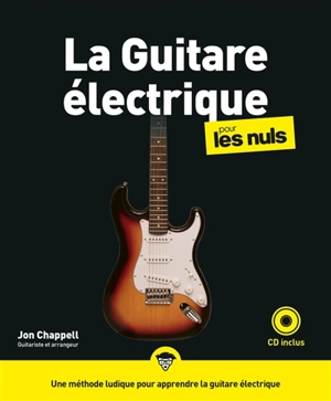 La guitare électrique pour les nuls - Jon Chappell