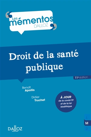 Droit de la santé publique - Benoît Apollis