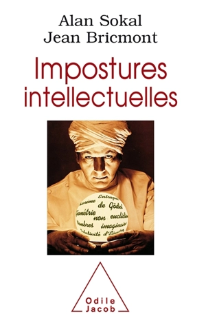 Impostures intellectuelles - Alan D. Sokal