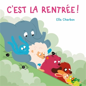 C'est la rentrée ! - Ella Charbon