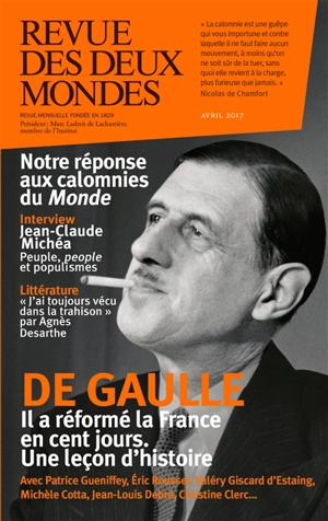 Revue des deux mondes, n° 2 (2017). De Gaulle : il a réformé la France en cent jours : une leçon d'histoire