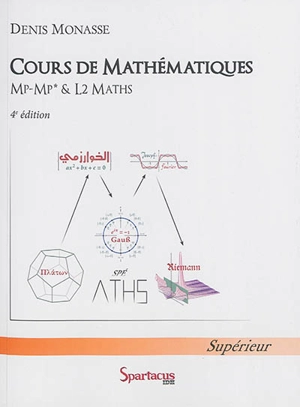 Cours de mathématiques : MP-MP* & L2 maths - Denis Monasse