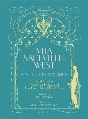 A Note of Explanation - Vita Sackville-West