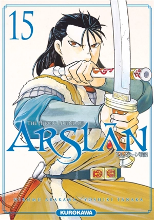 The heroic legend of Arslân. Vol. 15 - Hiromu Arakawa