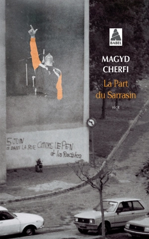 La part du Sarrasin : récit - Magyd Cherfi