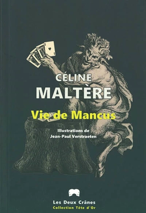 Vie de Mancus - Céline Maltère