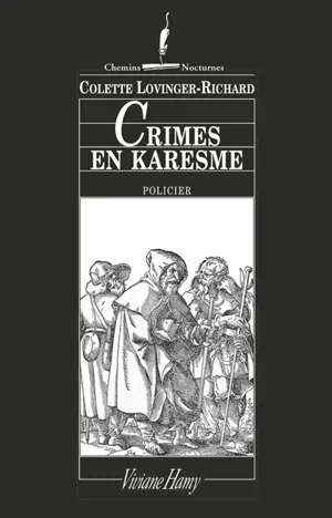Crimes en Karesme - Colette Lovinger-Richard