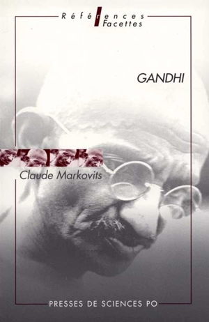 Gandhi - Claude Markovits