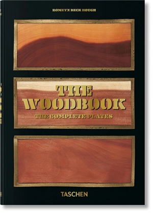 The woodbook : the complete plates. The woodbook : die vollständingen Tafeln. The woodbook : toutes les planches - Romeyn Beck Hough