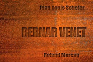 Bernar Venet - Jean-Louis Schefer
