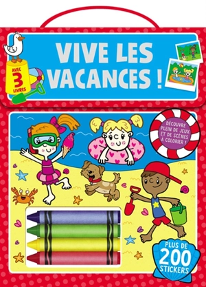 Vive les vacances ! - Natalia Boileau