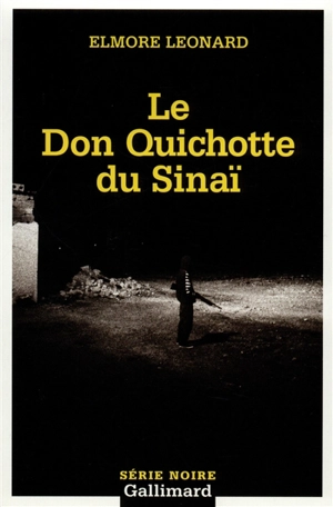 Le don Quichotte du Sinaï - Elmore Leonard