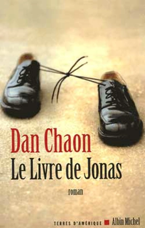 Le livre de Jonas - Dan Chaon