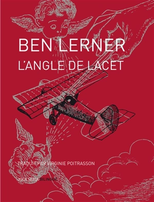 L'angle de lacet - Ben Lerner