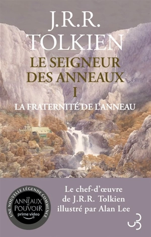 Le seigneur des anneaux. Vol. 1. La fraternité de l'anneau - John Ronald Reuel Tolkien