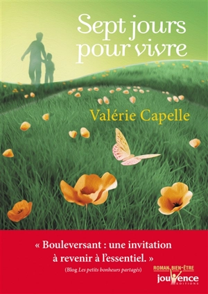 Sept jours pour vivre - Valérie Capelle