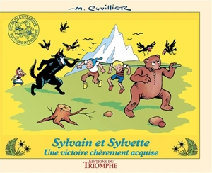 Sylvain et Sylvette. Vol. 18. Une victoire chèrement acquise - Maurice Cuvillier