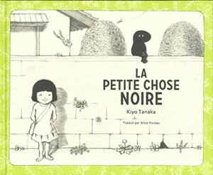 La petite chose noire - Kiyo Tanaka