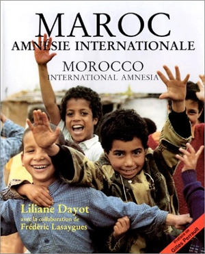 Maroc, amnésie internationale - Frédéric Lesaygues