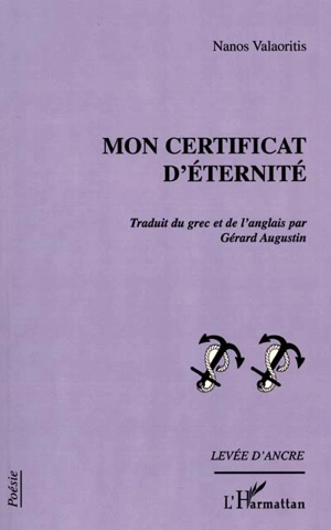 Mon certificat d'éternité - Nanos Valaoritis